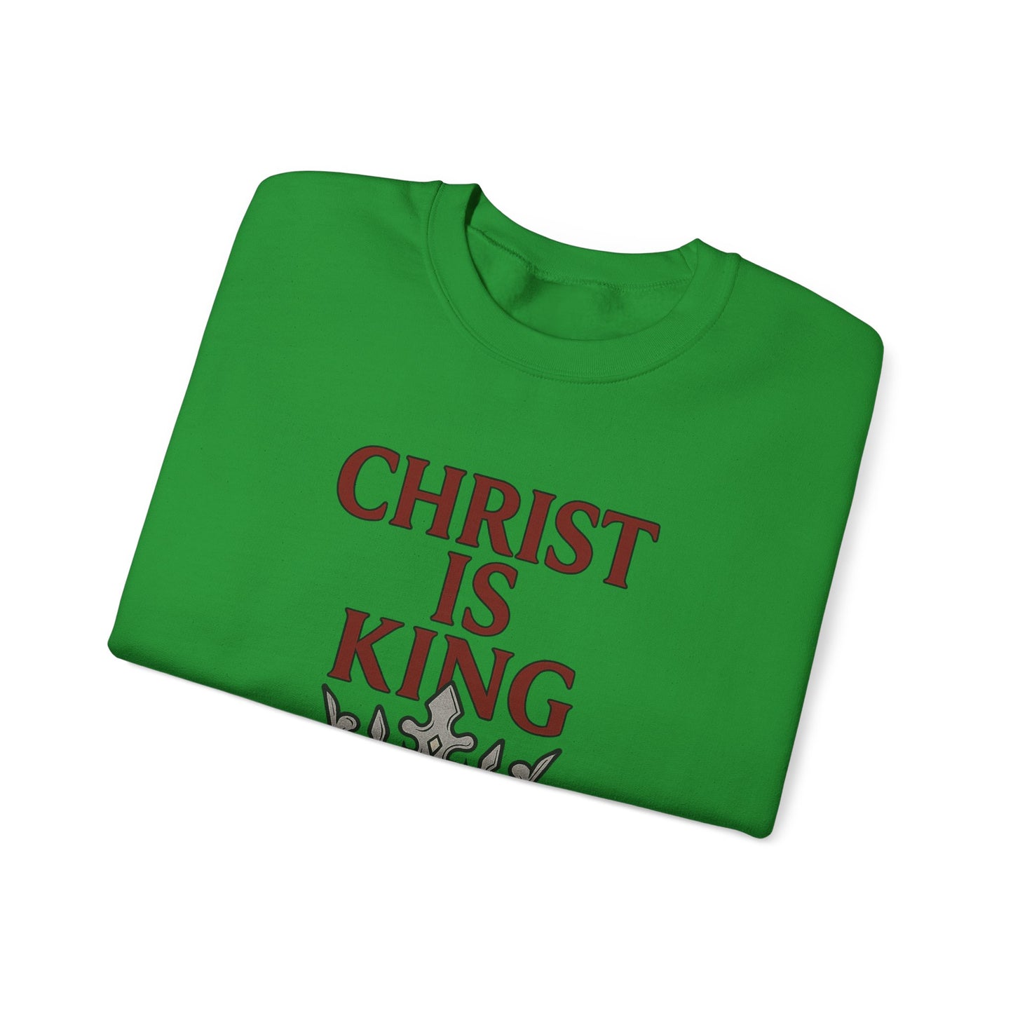 Christ is King Unisex Crewneck Sweatshirt, Religious Gift, Christian Faith Apparel, Cozy Sweatshirt for Church, Inspirational Outfit