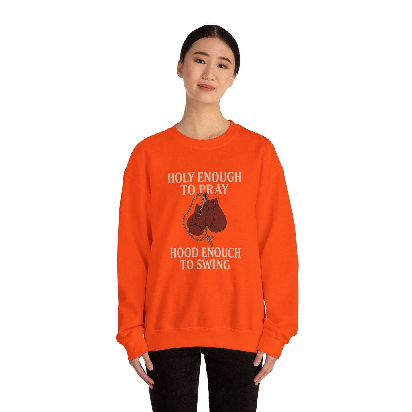 Holy Enough to Pray Sweatshirt - Unisex Heavy Blend Crewneck, Boxing Lover Gift, Motivational Apparel, Workout Gear, Athleisure Wear