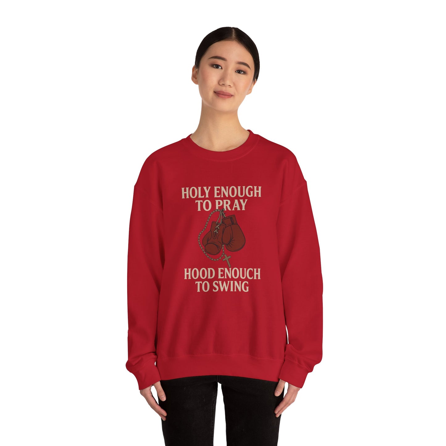 Holy Enough to Pray Sweatshirt - Unisex Heavy Blend Crewneck, Boxing Lover Gift, Motivational Apparel, Workout Gear, Athleisure Wear
