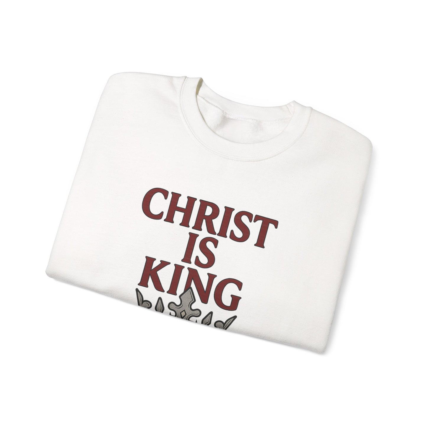 Christ is King Unisex Crewneck Sweatshirt, Religious Gift, Christian Faith Apparel, Cozy Sweatshirt for Church, Inspirational Outfit