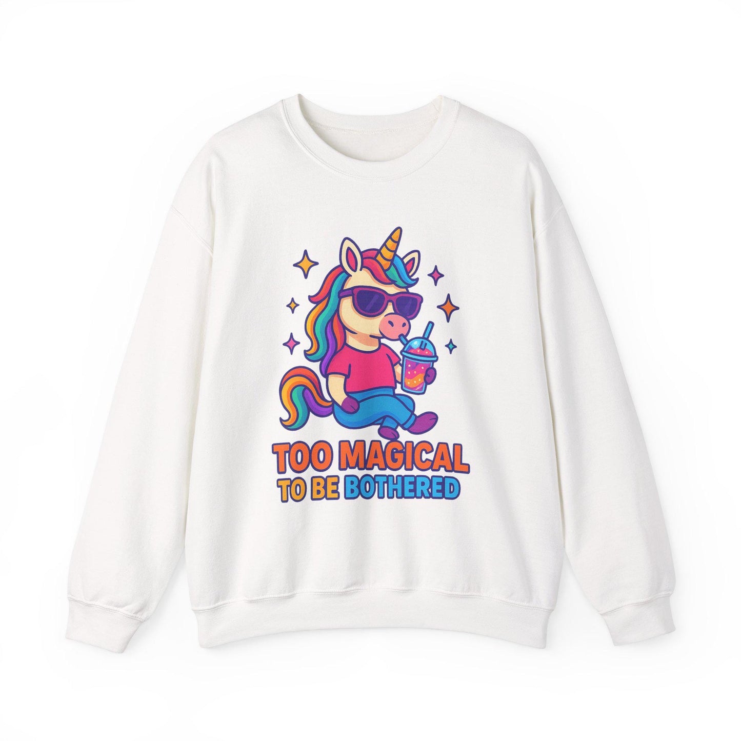 Too Magical to Be Bothered Unicorn Sweatshirt, Cozy Crewneck, Fun Gift for Unicorn Lovers, Cute Lounge Wear, Perfect gifts