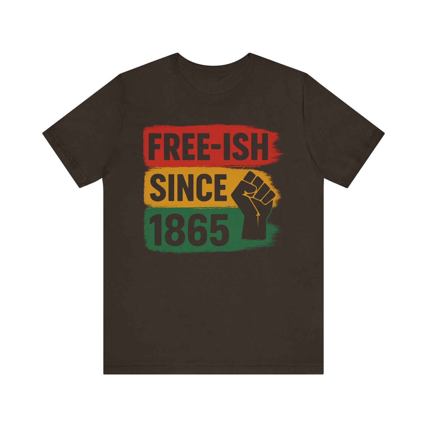 Free-ish Since 1865 Juneteenth Shirt Black History Shirt African American Pride Tee Pan African Colors Unisex Tshirt Freedom Day