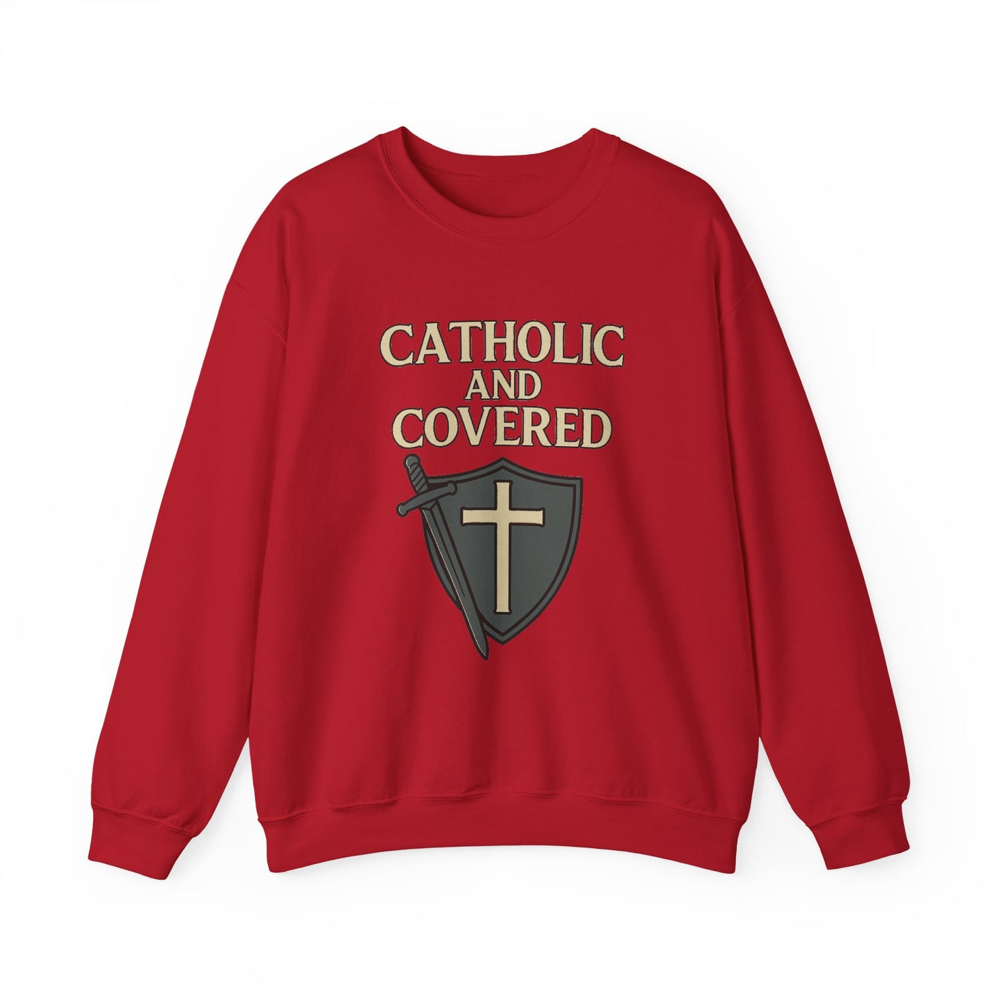 Catholic and Covered Sweatshirt, Religious Crewneck for Faith Lovers, Christian Gift for Holidays, Comfortable Everyday Wear, Unisex Apparel