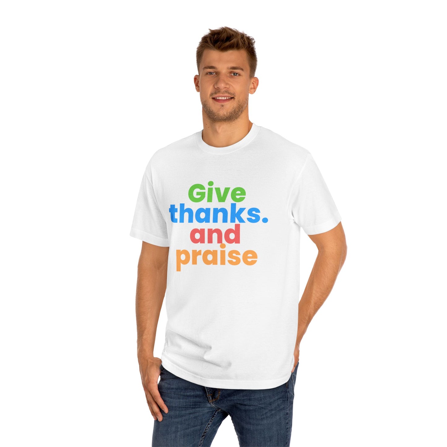 Christian TShirts GIve thanks and Praise  Shirt Christian Unisex Apparel Short Sleeve Tee