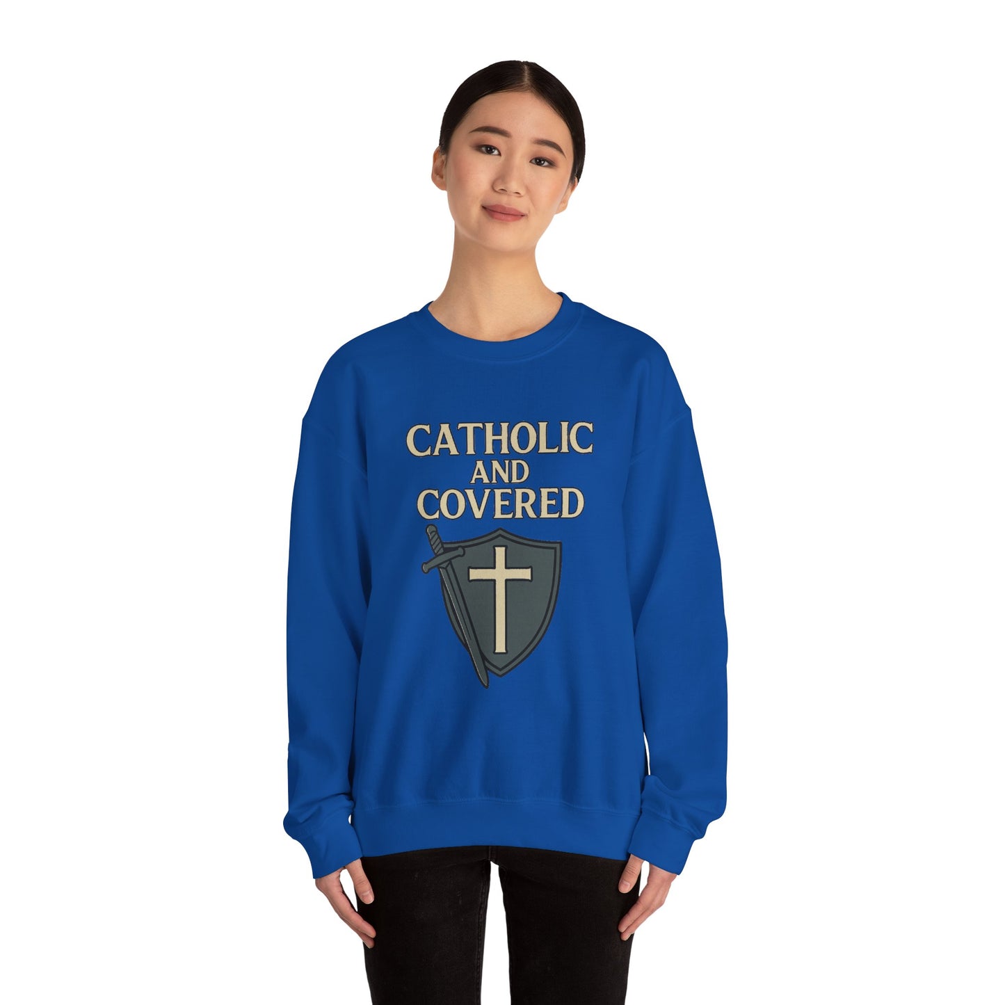 Catholic and Covered Sweatshirt, Religious Crewneck for Faith Lovers, Christian Gift for Holidays, Comfortable Everyday Wear, Unisex Apparel