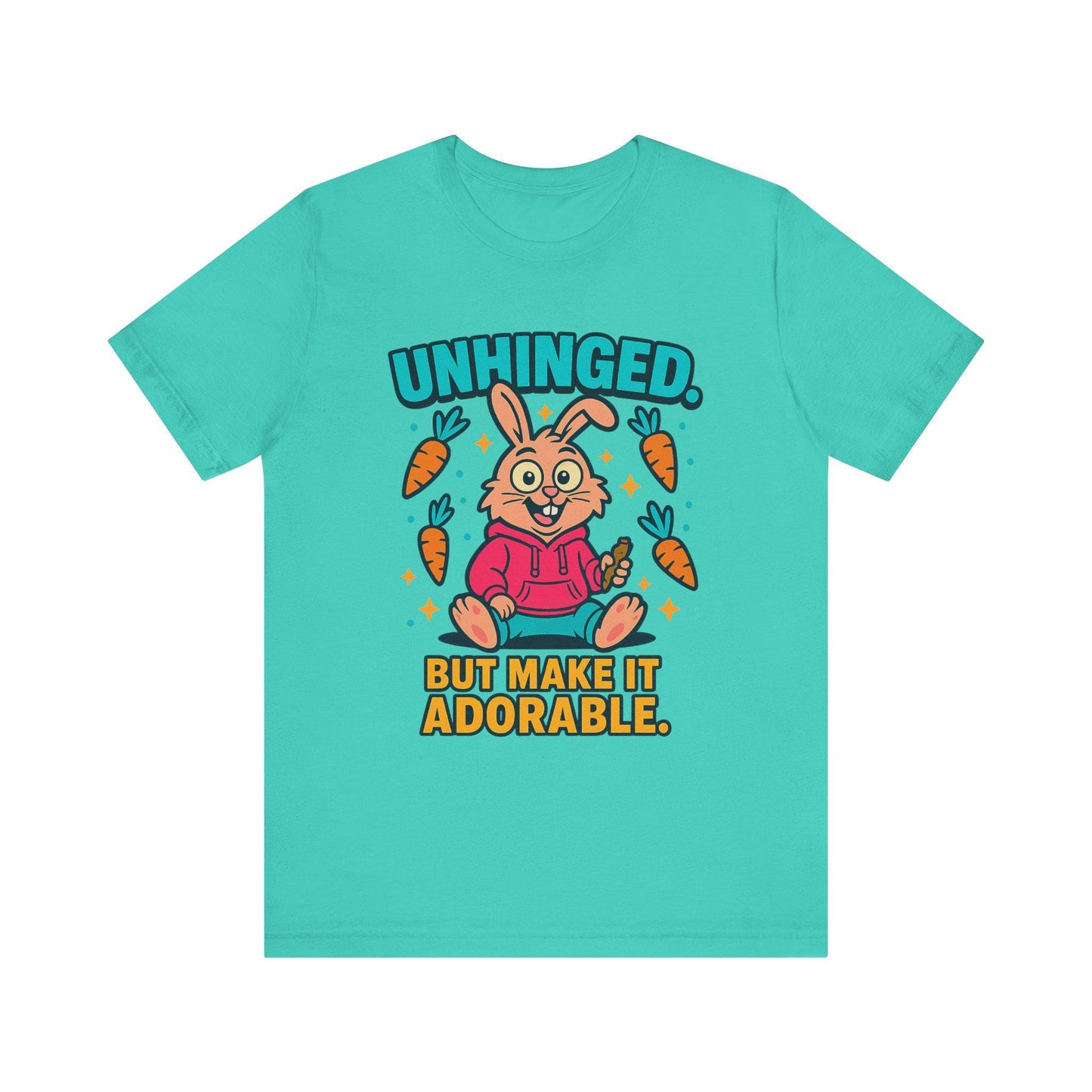 Funny Graphic T-Shirt, Unhinged But Adorable Bunny Tee, Adorable Gift for Birthdays, Casual Wear