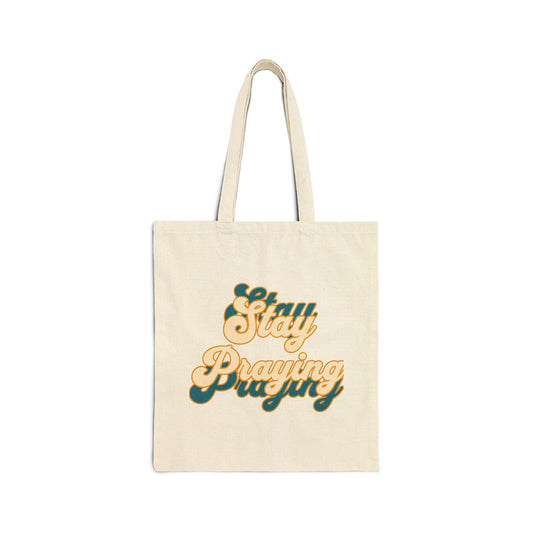 Divine Inspiration Stay Praying Reusable Christian Cotton Tote Bag Religious Gift Christian Gift Bag