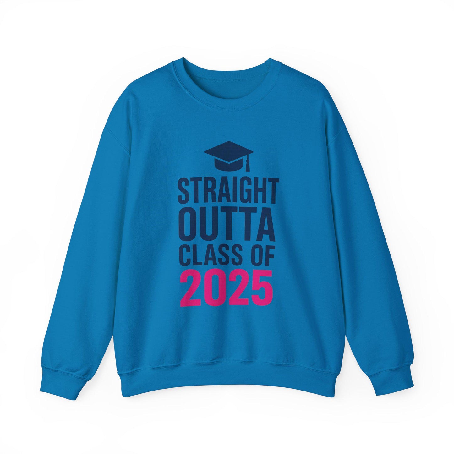 Graduation Crewneck Sweatshirt - Straight Outta Class of 2025, Gift for Graduates, Cozy Sweatshirt, Unisex Apparel, Graduation Celebration