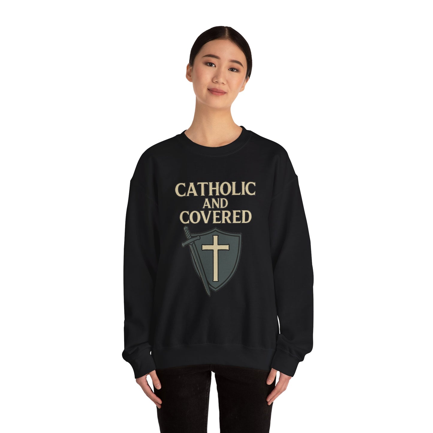 Catholic and Covered Sweatshirt, Religious Crewneck for Faith Lovers, Christian Gift for Holidays, Comfortable Everyday Wear, Unisex Apparel