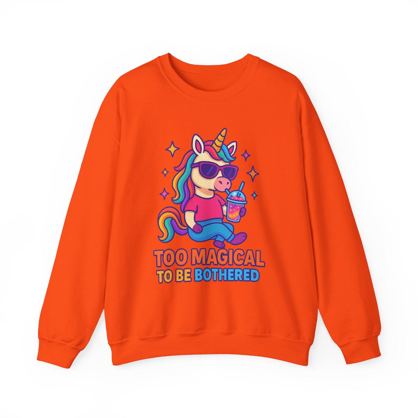 Too Magical to Be Bothered Unicorn Sweatshirt, Cozy Crewneck, Fun Gift for Unicorn Lovers, Cute Lounge Wear, Perfect gifts