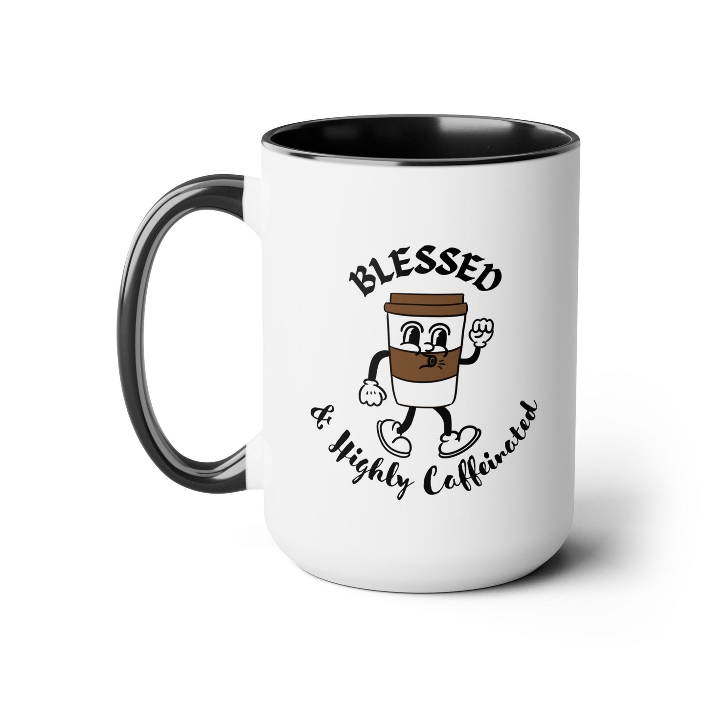 Blessed & Highly Caffeinated Mug:  Faithful Gift, Office Gift, Christian Coffee Mug, Two-Tone Coffee Mugs, 15oz