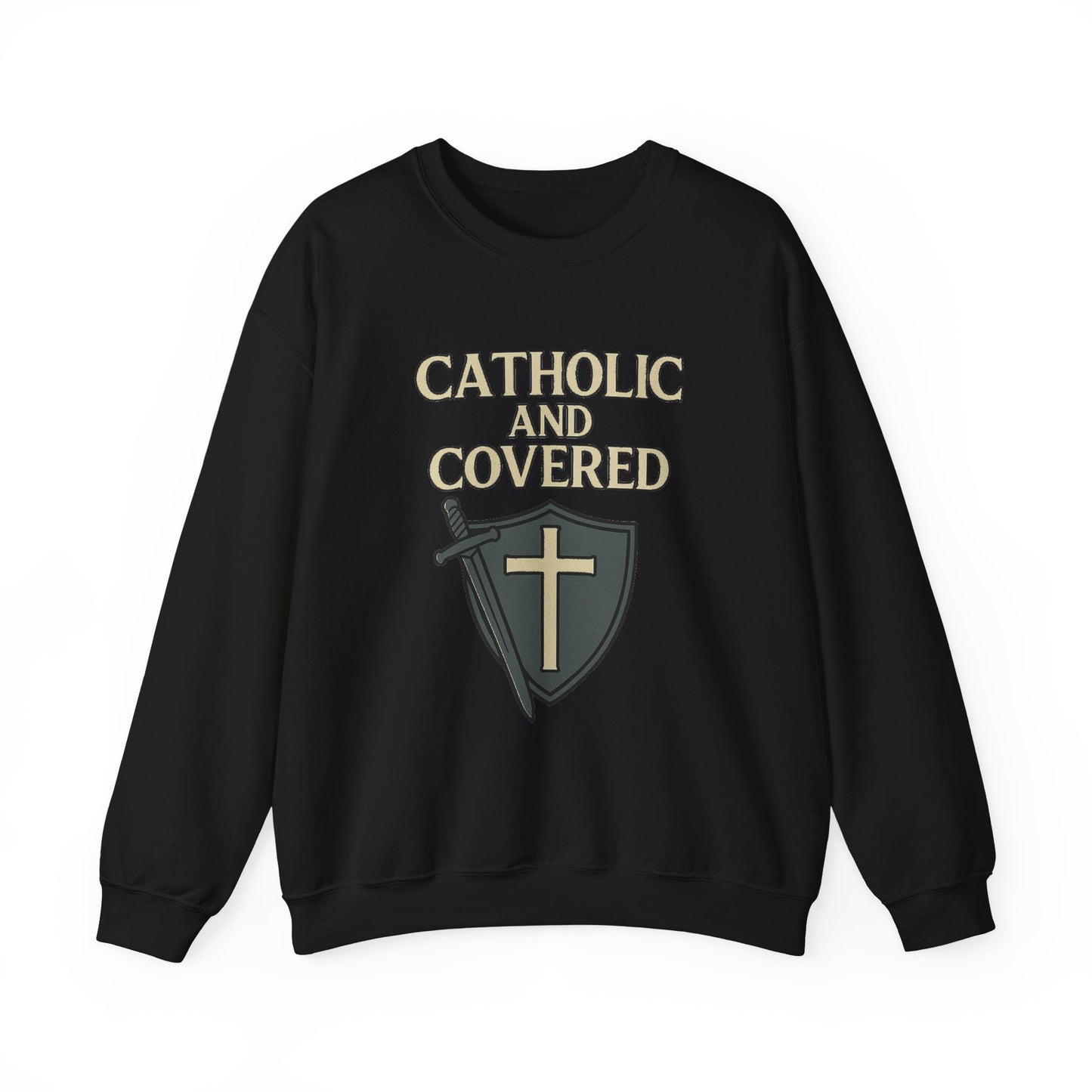 Catholic and Covered Sweatshirt, Religious Crewneck for Faith Lovers, Christian Gift for Holidays, Comfortable Everyday Wear, Unisex Apparel