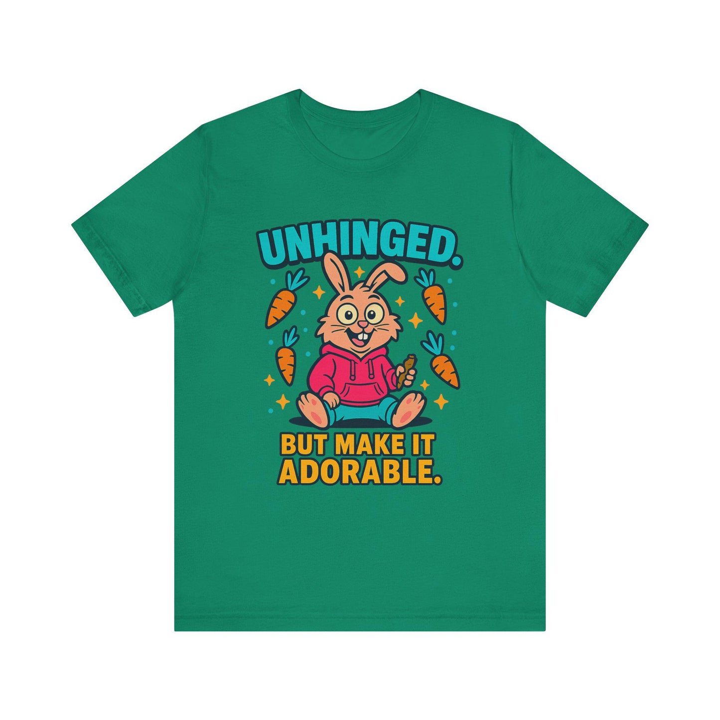 Funny Graphic T-Shirt, Unhinged But Adorable Bunny Tee, Adorable Gift for Birthdays, Casual Wear
