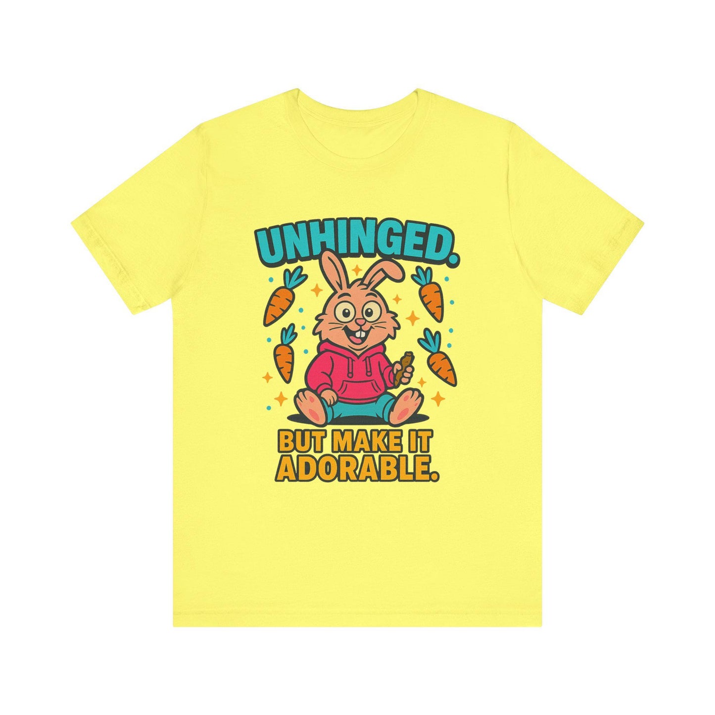 Funny Graphic T-Shirt, Unhinged But Adorable Bunny Tee, Adorable Gift for Birthdays, Casual Wear